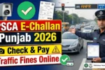 PSCA E-Challan Punjab 2026 – Easy Online Check, Payment & Complete Guide