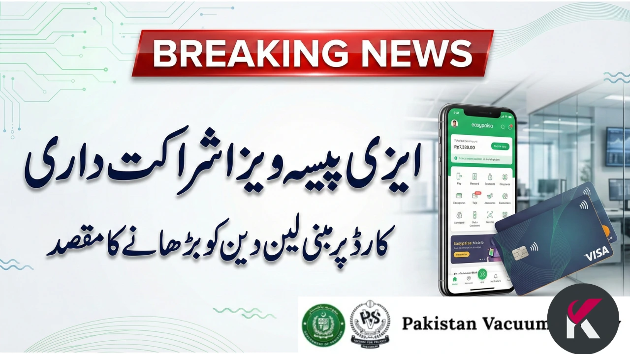 Easypaisa Digital Bank Visa Partnership