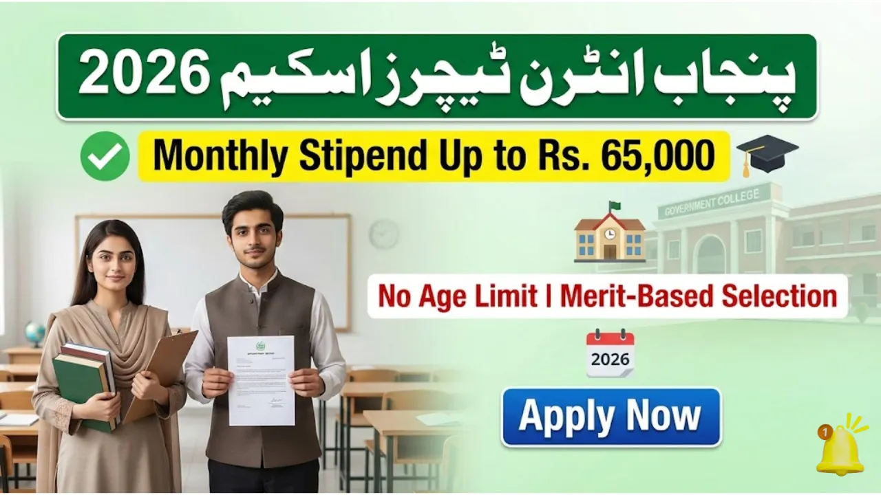 Punjab Intern Teachers Scheme 2026 – Complete Application Guide