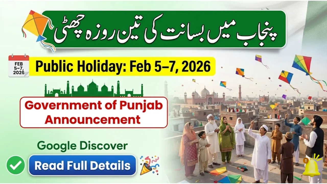 Punjab Basant Holiday February 5–7, 2026: Government Declares Three-Day Public Break